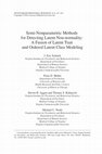 Research paper thumbnail of Semi-Nonparametric Methods for Detecting Latent Non-normality: A Fusion of Latent Trait and Ordered Latent Class Modeling