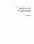 Research paper thumbnail of Changing conceptions of literacies, language and development: Implications for the provision of adult basic education in South Africa