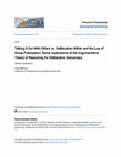 Research paper thumbnail of Talking It Out With Others vs. Deliberation Within and the Law of Group Polarization: Some Implications of the Argumentative Theory of Reasoning for Deliberative Democracy