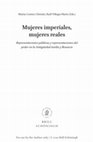 Research paper thumbnail of 'Mausoleos imperiales femeninos en el Occidente tardorromano: arqueología y poder postmortem'/'Female Imperial mausoleums in Late Roman West; Archaeology and ‘post mortem’ power', in Mujeres imperiales, mujeres reales: representaciones públicas y representaciones del poder (Leiden, 2021)