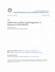 Research paper thumbnail of Mathematics and the Legal Imagination: A Response to Paul Edelman