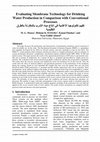 Research paper thumbnail of Evaluating Membrane Technology for Drinking Water Production in Comparison with Conventional Processes. (Dept. EEMT.)