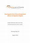 Research paper thumbnail of Counting the Cost of Securitising South Africa’s Immigration Regime. Migrating out of Poverty RPC Working Paper 20