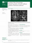 Research paper thumbnail of Teaching Video NeuroImages: Minimal anomalies of dorsal midbrain syndrome (Parinaud syndrome)