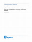 Research paper thumbnail of End User as Application Developer for Decision Support