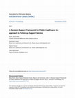 Research paper thumbnail of A Decision Support Framework for Public Healthcare: An approach to Follow-up Support Service