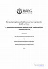 Research paper thumbnail of Use and perceptions of public Sexual and Reproductive Health services: A quantitative situational analysis in OR Tambo and Gert Sibande districts