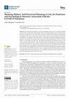 Research paper thumbnail of Meaning Matters: Self-Perceived Meaning in Life, Its Predictors and Psychological Stressors Associated with the COVID-19 Pandemic