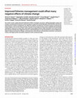 Research paper thumbnail of Improved fisheries management could offset many negative effects of climate change