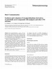 Research paper thumbnail of Synthesis and evaluation of 2, 6-piperidinedione derivatives as potentially novel compounds with analgesic and other CNS activities