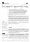 Research paper thumbnail of Reactive Oxygen Species as the Brainbox in Malaria Treatment