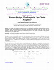 Research paper thumbnail of Robust Design Challenges in Low NoiseAmplifier