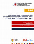 Research paper thumbnail of Discrimination llembauche des candidates ddorigine maghrrbine dans la rrgion de la Capitale-Nationale (Hiring Discrimination towards North-African Women in Quebec's National Capital Region)