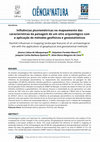 Research paper thumbnail of Influências pluviométricas no mapeamento das características da paisagem de um sítio arqueológico com a aplicação de métodos geofísicos e geoestatísticos