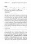 Research paper thumbnail of Anaphora resolution and word-order across adulthood: Ageing effects on online listening comprehension