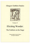 Research paper thumbnail of Eliciting Wonder: The Emblem on the Stage