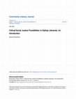 Research paper thumbnail of Critical Social Justice Possibilities in Hiphop Literacies: An Critical Social Justice Possibilities in Hiphop Literacies: An