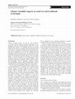 Research paper thumbnail of Climate Variability Impacts on Land Use and Livelihoods in Drylands