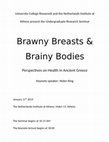 Research paper thumbnail of Perspectives on Health in Ancient Greece: Brawny Breasts & Brainy Bodies