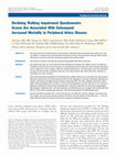 Research paper thumbnail of Declining Walking Impairment Questionnaire Scores Are Associated With Subsequent Increased Mortality in Peripheral Artery Disease