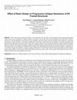 Research paper thumbnail of Effect of Beam Design on Progressive Collapse Resistance of RC Framed Structures