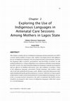 Research paper thumbnail of Exploring the Use of Indigenous Languages in Antenatal Care Sessions Among Mothers in Lagos State