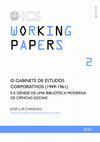 Research paper thumbnail of O Gabinete de Estudos Corporativos (1949-1961) e a génese de uma biblioteca moderna de ciências sociais