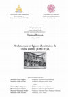 Research paper thumbnail of Architecture et figures identitaires de l'Italie unifiée (1861-1921)