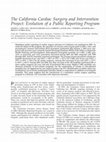 Research paper thumbnail of The California Cardiac Surgery and Intervention Project: Evolution of a Public Reporting Program