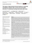 Research paper thumbnail of The impact of high‐intensity interval training on ventricular remodeling in patients with a recent acute myocardial infarction—A randomized training intervention pilot study