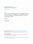 Research paper thumbnail of The Case for LGBT Equality: Reviving the Political Process Doctrine and Repurposing the Dormant Commerce Clause