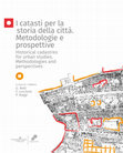 Research paper thumbnail of Raffigurare territorio e città dello Stato nel "Theatrum Sabaudiae", un preludio (e un’alternativa) al catasto settecentesco // Depicting the territory and city of the State in the "Theatrum Sabaudiae", a prelude (and an alternative) to the eighteenth-century land registry