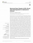 Research paper thumbnail of Neuronal Gene Targets of NF-κB and Their Dysregulation in Alzheimer's Disease