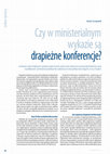 Research paper thumbnail of Czy w ministerialnym wykazie są drapieżne konferencje?