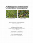 Research paper thumbnail of The effect of extensive green roof substrate composition on native low-bush blueberry ( Vaccinium angustifolium ) and crowberry ( Empetrum nigrum ) growth and health