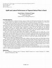 Research paper thumbnail of Uplift and Lateral Performance of Tapered Helical Piles in Sand