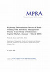 Research paper thumbnail of Exploring Determinant Factors of Bond Trading with Inventory Management Theory (Case Study of Indonesian Capital Market, January – March 2009)