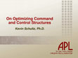 Research paper thumbnail of On Optimizing Command and Control Structures