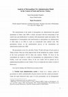 Research paper thumbnail of Analysis of Metropolitan City Administration Model in the Context of Scale and Service: Turkey (Sonay Bayramoğlu ile)