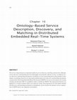 Research paper thumbnail of Ontology-Based Service Description, Discovery, and Matching in Distributed Embedded Real-Time Systems