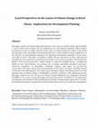 Research paper thumbnail of Local Perspectives on the Causes of Climate Change in Rural Ghana: Implications for Development Planning