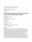 Research paper thumbnail of Young Children with Autism Spectrum Disorder in Early Education and Care