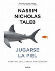 Research paper thumbnail of Nassim Nicholas Taleb Jugarse la piel