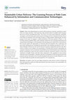 Research paper thumbnail of Sustainable Urban Delivery: The Learning Process of Path Costs Enhanced by Information and Communication Technologies