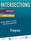 Research paper thumbnail of Conference: "Intersections: Between Philosophy and Jewish Thought" Freie Universitat Berlin