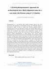 Research paper thumbnail of A hybrid photogrammetry approach for archaeological sites: Block alignment issues in a case study (the Roman camp of A Cidadela)