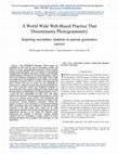 Research paper thumbnail of A World Wide Web-Based Practice That Disseminates Photogrammetry: Inspiring Secondary Students to Pursue Geomatics Careers [Education]