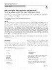 Research paper thumbnail of Near future climate change projections with implications for the agricultural sector of three major Mediterranean islands