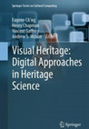 Research paper thumbnail of Visual Heritage: Digital approaches to heritage science