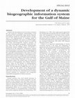 Research paper thumbnail of Development of a Dynamic Biogeographic Information System for the Gulf of Maine